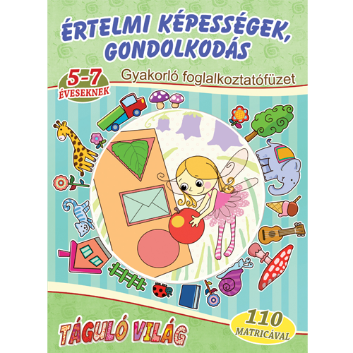 Értelmi képességek, gondolkodás 5-7 éveseknek