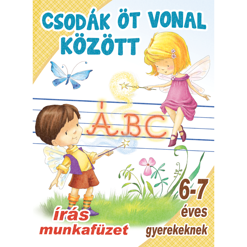 Csodák öt vonal között 6-7 éves gyerekeknek