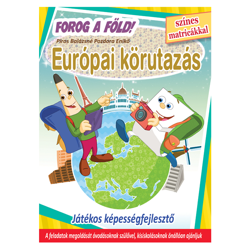 Forog a Föld - Európai körutazás