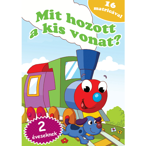 Mit hozott a kis vonat? 2 éveseknek