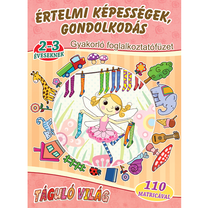 Értelmi képességek, gondolkodás 2-3 éveseknek